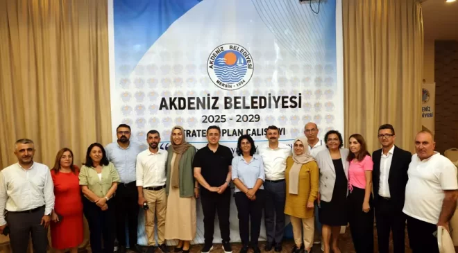 Akdeniz Belediyesi gelecekteki 5 yılını belirliyor